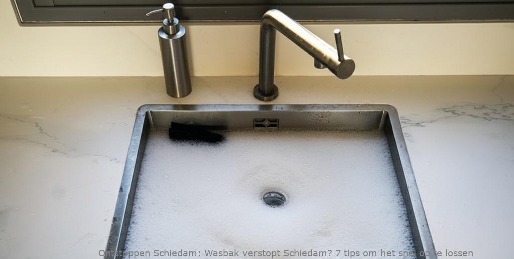Wasbak verstopt Schiedam? 7 tips om het snel op te lossen